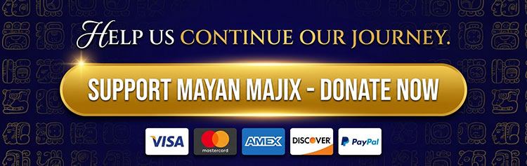 Donate to Support Mayan Majix